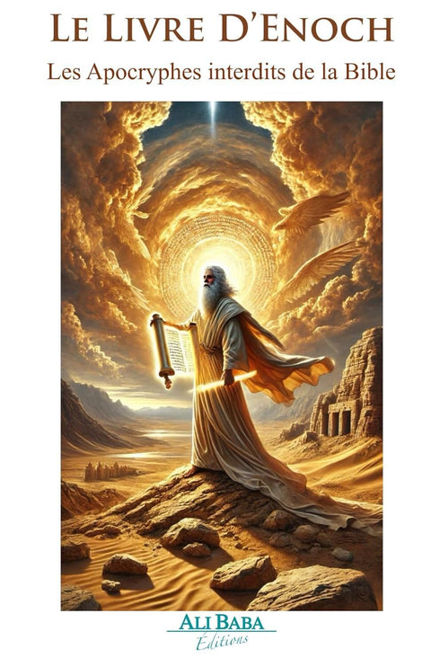 Le Livre D’Enoch: Les Apocryphes interdits de la Bible