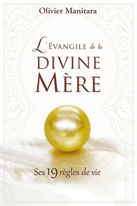 L’évangile de la divine Mère