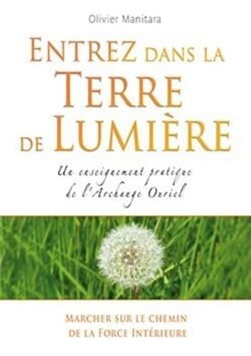 Entrez dans la terre de lumiere