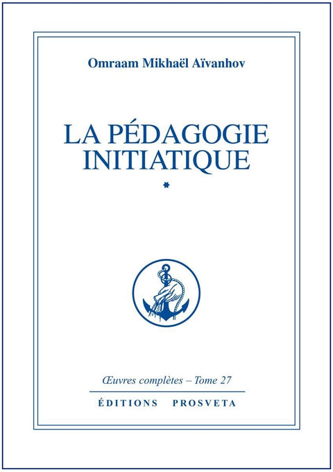 La pédagogie initiatique