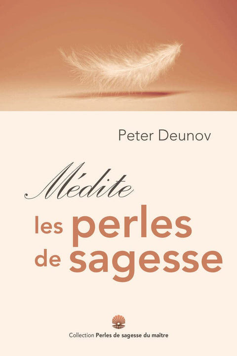 Médite les perles de sagesse