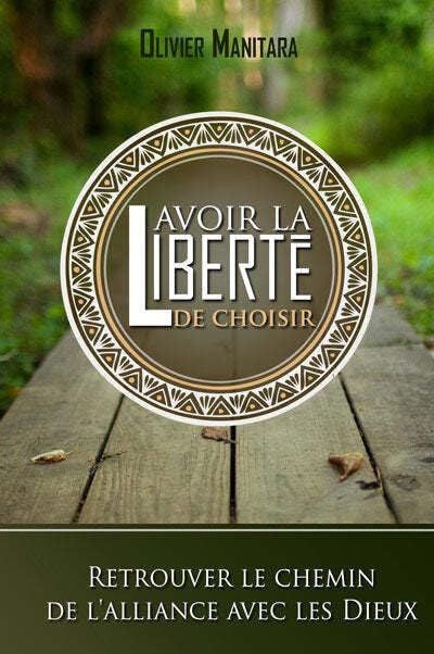 Avoir la liberté de choisir