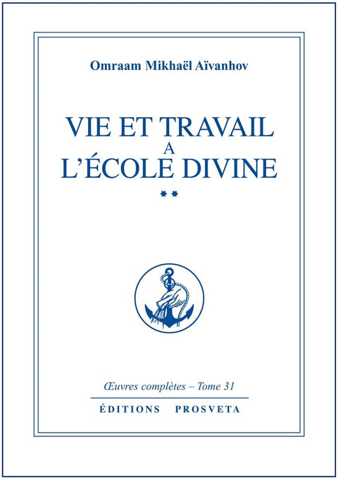 Vie et travail à l'école divine T2