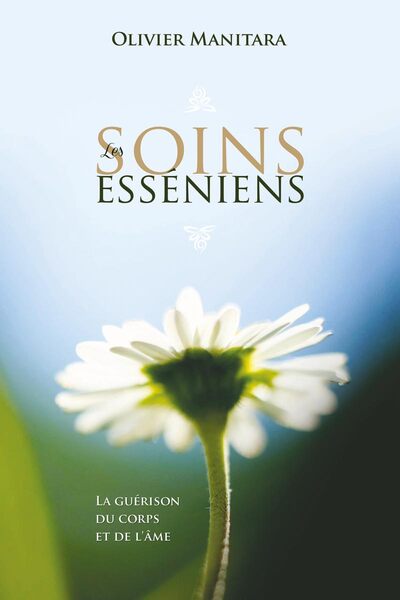 Les soins Esséniens