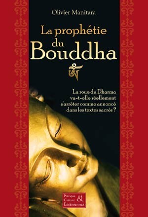 La prophetie du Bouddha