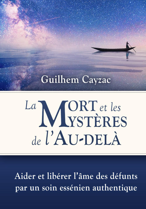 La mort et les mystères de l'au-delà