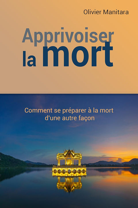 Apprivoiser la Mort