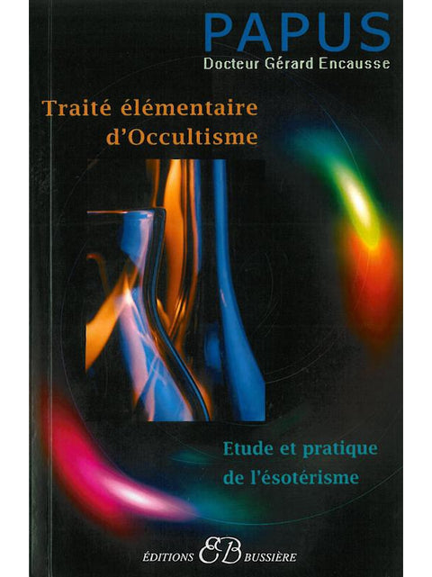 Traité élémentaire d'occultisme