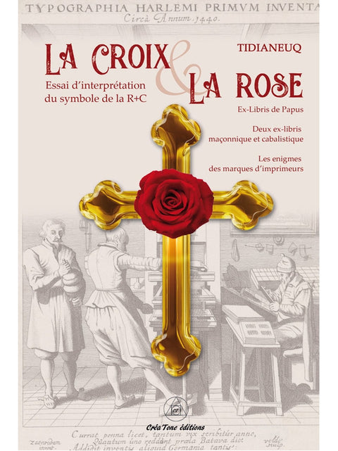 La Croix et la Rose