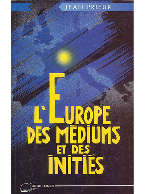 L'Europe des médiums et des initiés