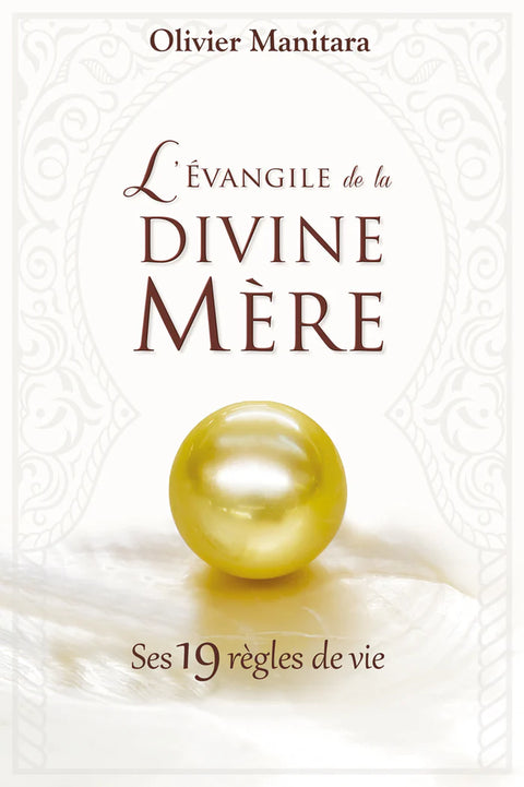 L’évangile de la divine Mère