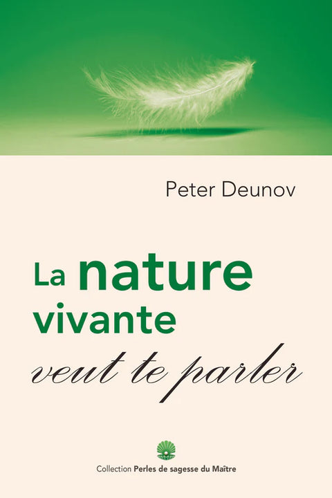 La nature vivante veut te parler