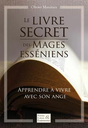 Le Livre Secret des Mages Esseniens