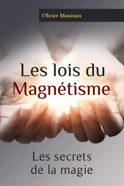 Les lois du magnétisme